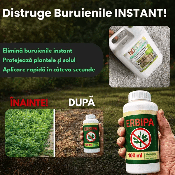 Elimină Buruienile în 24 de ore! ErbiPA!